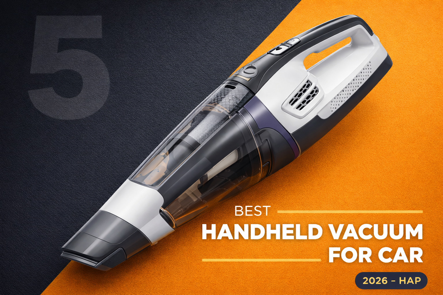 Handheld vacuum diagonal split hero — best handheld vacuum for car 2026